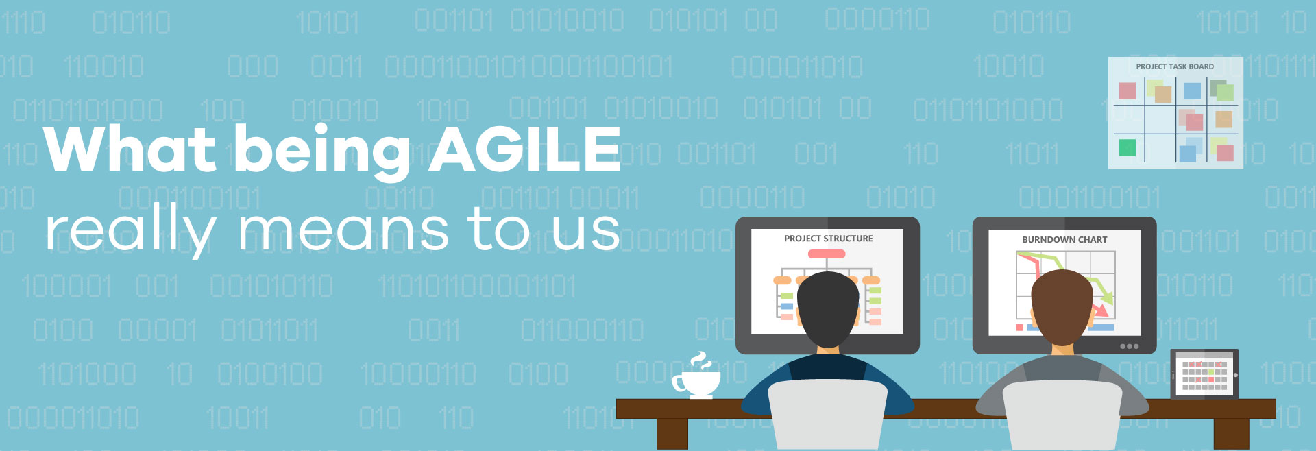 Agile Development: what being agile means to us