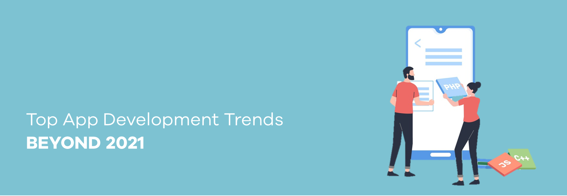 Top app development trends beyond 2021